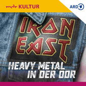 Iron East – Heavy Metal in der DDR - Mitteldeutscher Rundfunk