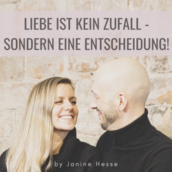 Liebe ist kein Zufall - sondern eine Entscheidung!