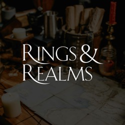 Episode 5: Rings and Realms - Analysis and Reactions to Episode 6