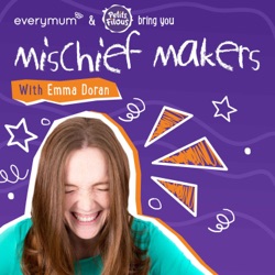 Mischief Makers Emma Doran & Suzanne Kane