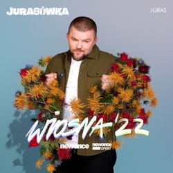 Jurasówka [Łukasz "Juras" Jurkowski]