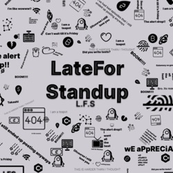 Trailer: Officially Late For Standup