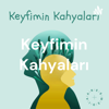 Keyfimin Kahyaları - Keyfimin Kahyaları