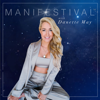 Manifestival - Danette May