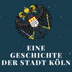 #58 Das goldene Jahrhundert der Romanik in Köln