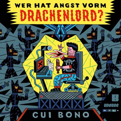 Cui Bono: Wer hat Angst vorm Drachenlord? Cui Bono: Wer hat Angst vorm Drachenlord?