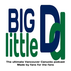 Vancouver Canucks Toughest Team in the NHL? - BIG D little d (Ep.2)