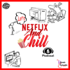 Let's Netflix & Chill Podcast - The Reese Chanson Network