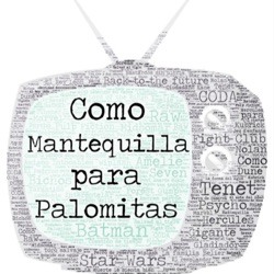 Como mantequilla para palomitas