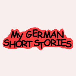 My German Short Stories