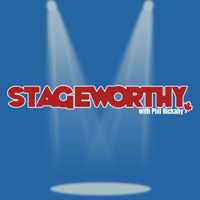Stageworthy podcast