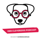 Der Cleverdog Podcast – mehr Wissen rund um den Hund! - Cleverdog Campus