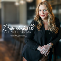 Bombshell Business Podcast with Amber Hurdle podcast