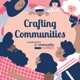 Crafting Communities