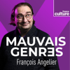 Mauvais genres - France Culture
