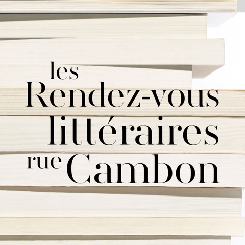 Les Rendez-vous littéraires rue Cambon