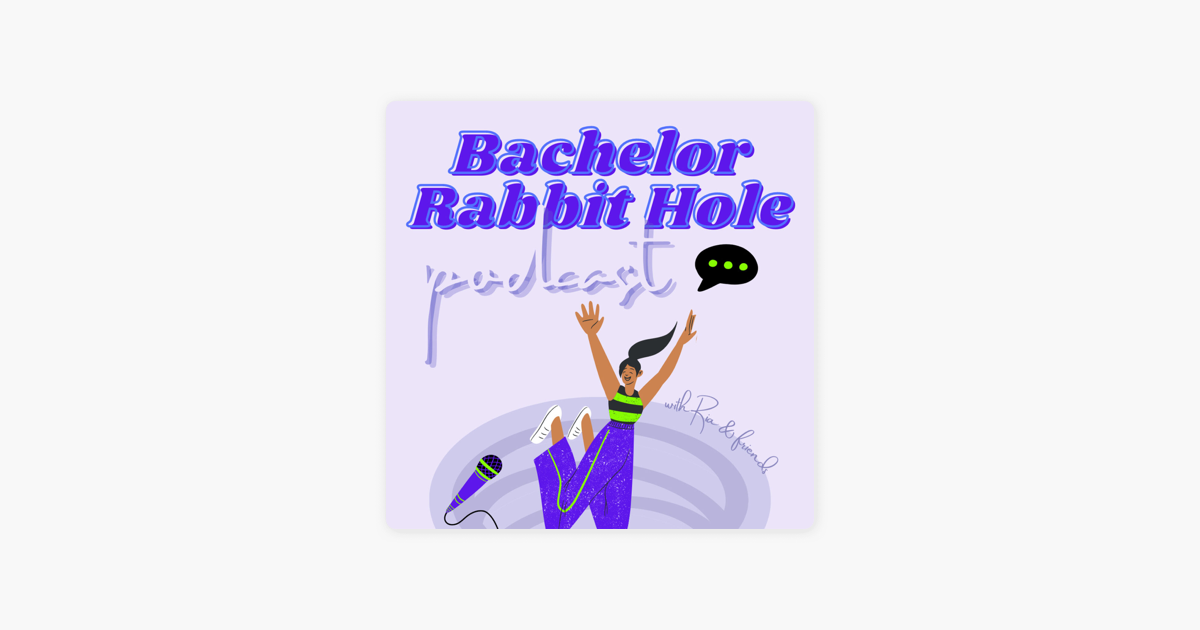 bachelor-rabbit-hole-em-apple-podcasts