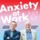 Anxiety At Work: To Reduce Stress, Handle Uncertainty, for Mental Wellness