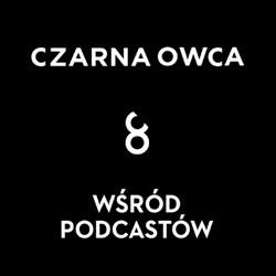 Czarna Owca wśród podcastów