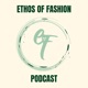 Ethos of Fashion