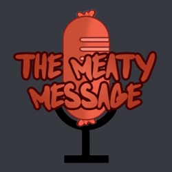 Chrimas Special 2022 I The Meaty Message Podcast #11