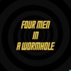 Four Men In A Wormhole