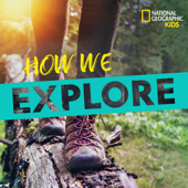 How We Explore - National Geographic