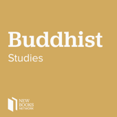 New Books in Buddhist Studies - Marshall Poe
