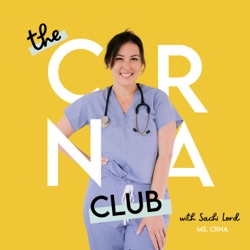 The CRNA Club Podcast