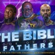 The Bible: Book Of Our Fathers