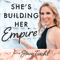 She's Building Her Empire: Female Entrepreneurs | Women in Business | Online Marketing | Management | Productivity | Launchin