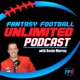 Get to Know Michael Bower From Dynasty Rewind - Fantasy Football Unlimited Podcast