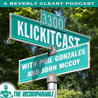 Klickitcast - A Beverly Cleary Podcast podcast
