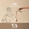 Cafe con Victor