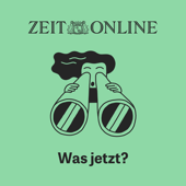 Was jetzt? - ZEIT ONLINE