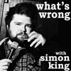 What's Wrong With Simon King artwork