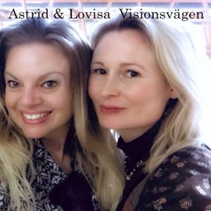 Astrid & Lovisa - Visionsvägen