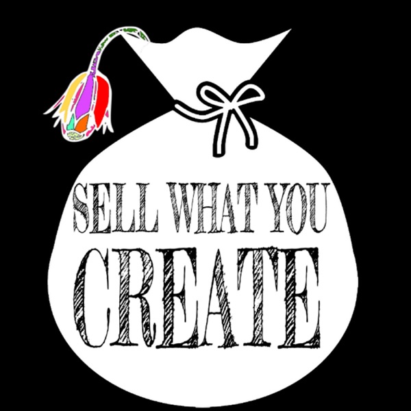 Sell What You Create Artwork