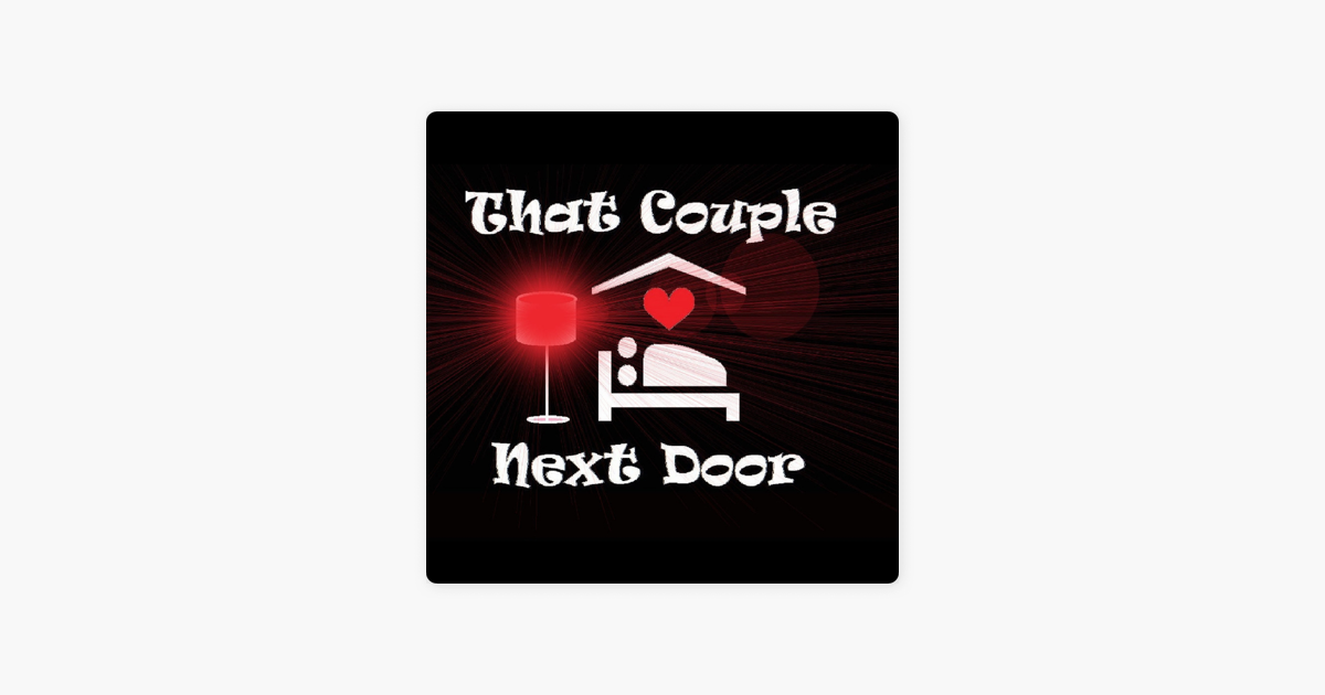 That couple next door podcast website