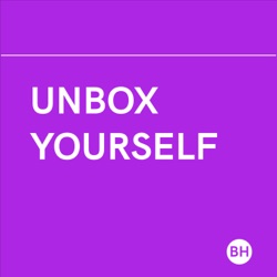 UNBOX YOURSELF