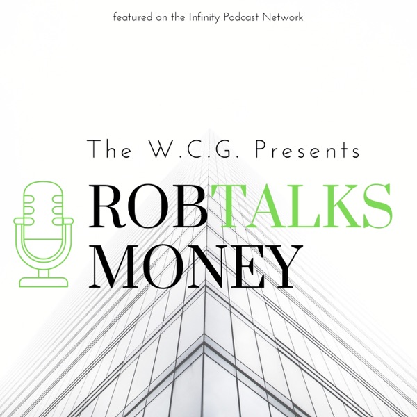 Rob Talks Money