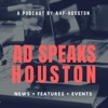 Ad Speaks Houston:  A Podcast by the American Advertising Foundation - Houston Chapter artwork