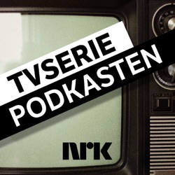 NRK – Tvseriepodkasten