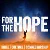 #ForTheHope daily audio Bible artwork