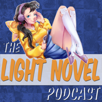 Light Novel Podcast podcast