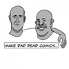 Make Dad Read Comics artwork