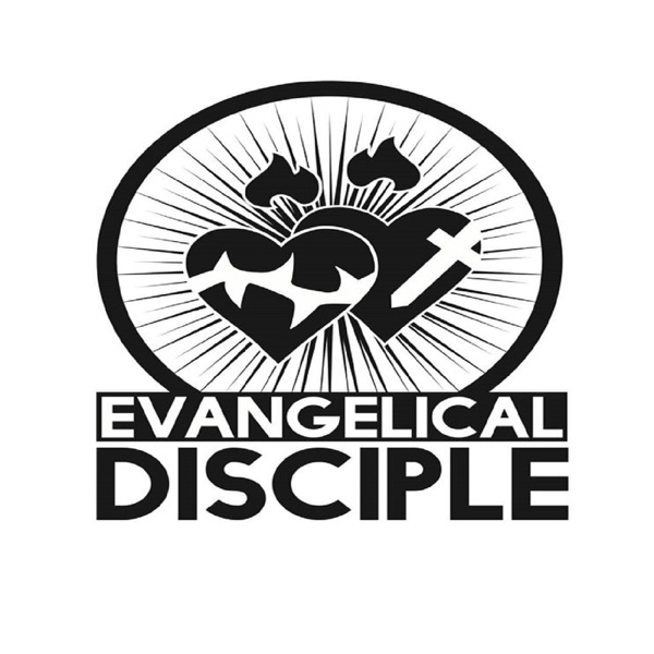 Evangelical Disciple