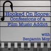 Hooked On Score: Confessions of a Film Music Addict artwork