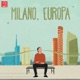 Milano, Europa