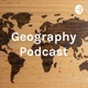 Geography Podcast